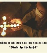 Sinh Ly Tử Biệt Là Gì